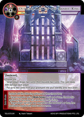 Outdoor Hall of the Bandit King (TEU-073 SR) [Timeless Eclipse of the Underworld]