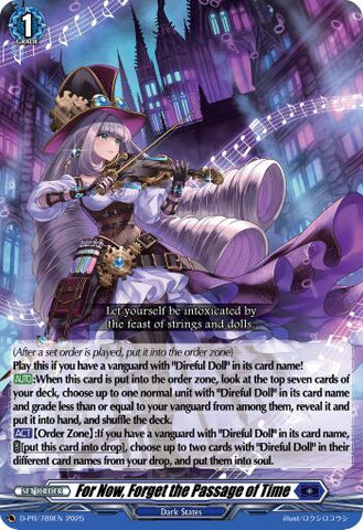 For Now, Forget the Passage of Time (D-PR/789EN) [D Promo Cards]