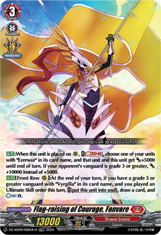 Flag-raising of Courage, Fanvare (TDR) (DZ-SS09/006EN-R) [Zero Tendo Start Deck]
