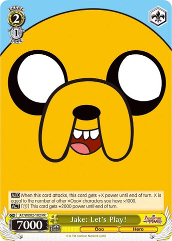 Jake: Let's Play! (AT/WX02-102 PR) [Adventure Time]
